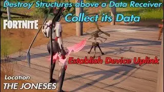 Destroy Structures above a Data Receiver, then collect its Data - The Joneses Fortnite Location