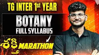 TG Inter 1st Year Botany Full Syllabus Marathon 2026 | Complete Exam Preparation