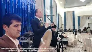 Bahrom Og'amizi Oyshojon apkamizi xonadonida Nikoh to'y ELYORBEK Ro'zmetov 2