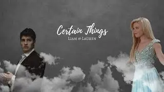 Liam & Lauren // Certain Things