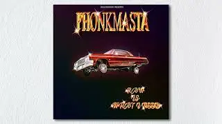 PHONKMASTA - RAW IS WHAT I NEED