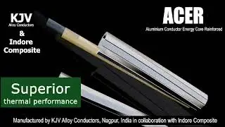 Revolutionizing Power Transmission with ACER Conductor ⚡
