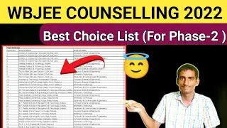 Best Choice List For Wbjee Phase 2 (JEE MAIN)  Counselling | #wbjee2022 #learning_with_ram