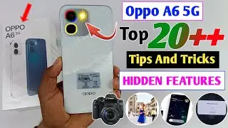 Oppo A6 5g Tips and tricks / Oppo A6 Top 20++ Hidden features / oppo a6 5g hidden features 