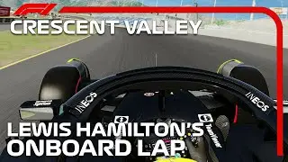 F1 2023 Crescent Valley | Lewis Hamilton Onboard | Assetto Corsa