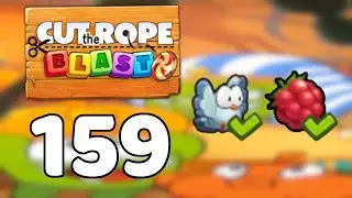 Cut the Rope BLAST 159 - Walkthrough, No Boosters