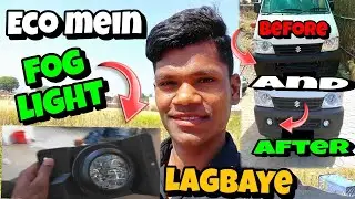 Eco car mein fog light lagbaye || fog light || #foglights #amitbalmikvlogs #ecocar #todayvlog #vlog