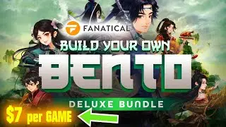 Fanatical &ndash; BYO Bento Deluxe Bundle (BundleFest 2025) - February 2025 [$ 7/Game!]