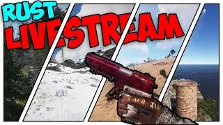 Rust - hopefully Raiding today!!