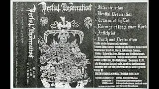 BESTIAL DESECRATION Death And Destuction