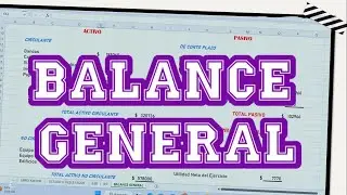 ELABORACION DEL BALANCE GENERAL // PRÁCTICA METODO ANALITICO