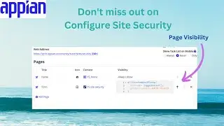 Started with Sites, configure the security | Appian Tutorial
