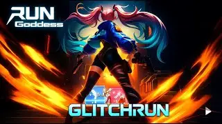 GlitchRun Plays Run! Goddess &ndash; Level Chaos Continues