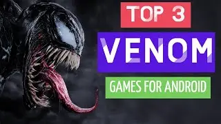 [OFFLINE] ☣️VENOM☣️ Games For Android | Top 3 Venom Games For Android | EVERYTHING BUDDIES