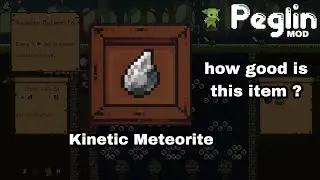 Kinetic Meteorite | Peglin mod