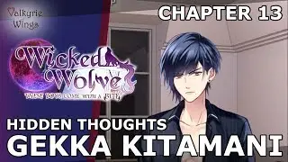 Chapter 13: Hidden Thoughts | Gekka Kitamani Route | Wicked Wolves