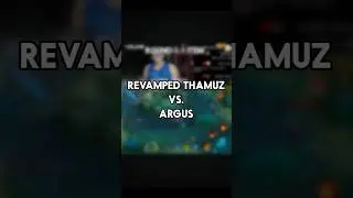 REVAMPED THAMUZ VS ARGUS #mobilelegends #mlbb