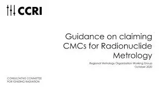 CCRI guidance on CMCs
