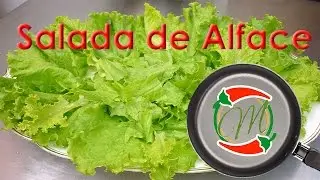 Como Fazer Uma Salada De Alface - Madalena Dias