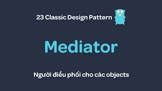 Design pattern with Go - Mediator pattern