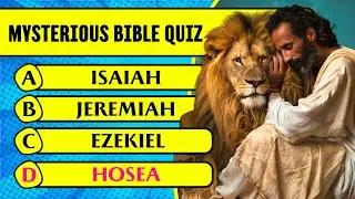 Mysterious Bible Quiz & Trivia (30 Hardest Questions & Answers to Test Your Bible Knowledge)