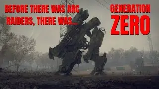 Generation Zero - Before Arc Raiders [SERIES X]