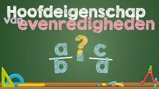 Hoofdeigenschap van EVENREDIGHEDEN