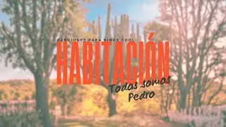 HABITACI&Oacute;N - EEYEV | 🐼 | Canciones para Ni&ntilde;os Cool