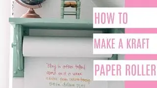 How to Make a Kraft Paper Roller