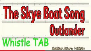 The Skye Boat Song - Outlander Theme - Tin Whistle - Play Along Tab Tutorial