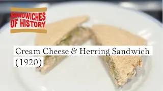 Cream Cheese and Herring Sandwich (1920) on Sandwiches of History