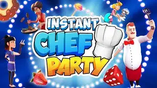 INSTANT Chef Party - Nintendo Switch Trailer