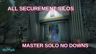 Once Human CBT3 - SOLO NO DOWNS RUN ON ALL SILOS  - MASTER DIFFICULTY