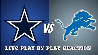 🔴LIVE - Cowboys vs Lions Live Play by Play & Reaction