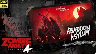Zombie Army 4 | 17.Abaddon Asylum | Full Gameplay (4K60 HDR No Commentary)