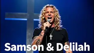 Samson & Delilah | Christian Rock Song ✝️🎸