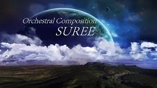 Suree - Original Composition (Regardt Stander - Creativesounds - Video)