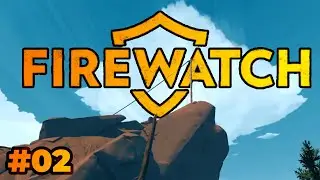 Firewatch #02 | 🙀 Blo&szlig; keine H&ouml;henangst Leude 🙀 | 🔴Live Uncut LP | FlowtastischTV