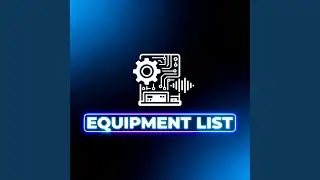 Equipment List (Edited)