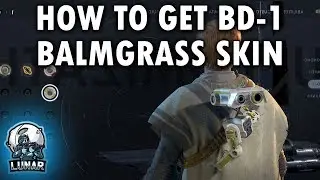 How to Get the BD-1 Skin Balmgrass Star Wars Jedi Fallen Order