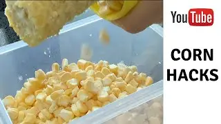 HOW TO REMOVE CORN FROM COB | HOW TO PEEL CORN ON THE COB HACK | How to Peel Corn on the Cob Fast
