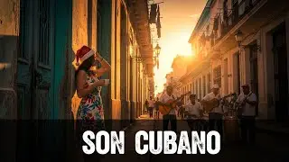 Cuban Soul Sessions 🌹 Cuban Sunset Grooves