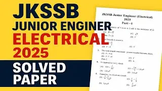 Today's JKSSB Junior Engineer Electrical 2025 Solved Paper Part - I  Complete Answer Key & Solutions