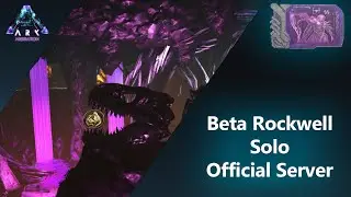 Ark:Beta Rockwell Solo No Dinos/Бета Роквелл Соло Без Дино