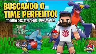🔴 BUSCANDO O TIME PERFEITO! TORNEIO DOS STREAMER-  MINECRAFT POK&Eacute;MANIA!