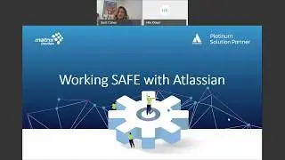 Working SAFe with Atlassian - Webinar - Matrix DevOps