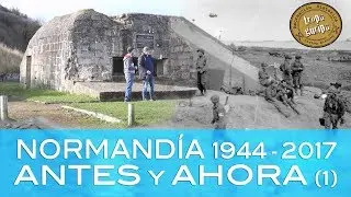 NORMANDÍA ANTES Y AHORA 1944 - 2017 (1)