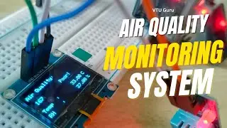 Air Quality Monitoring System using Arduino | VTU Guru Projects l Arduino Projects in Kannada