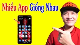 Mẹo Nhân Bản Ứng Dụng / Dùng Nhiều Tài Khoản Cùng Lúc Rất Dễ