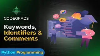 Keywords, Identifiers & Comments | Python